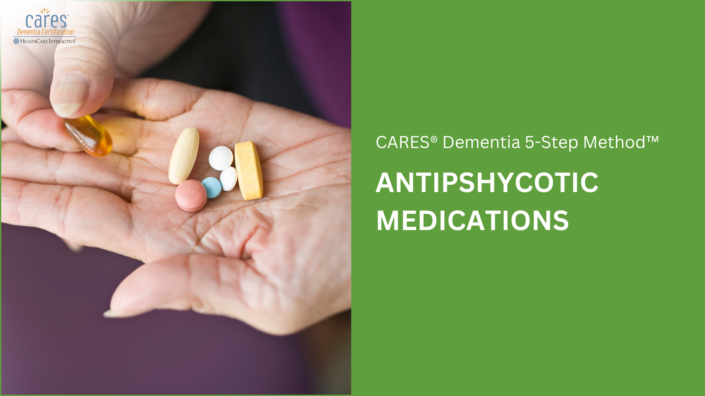 Alzheimer’s Care: Antipsychotic Medications