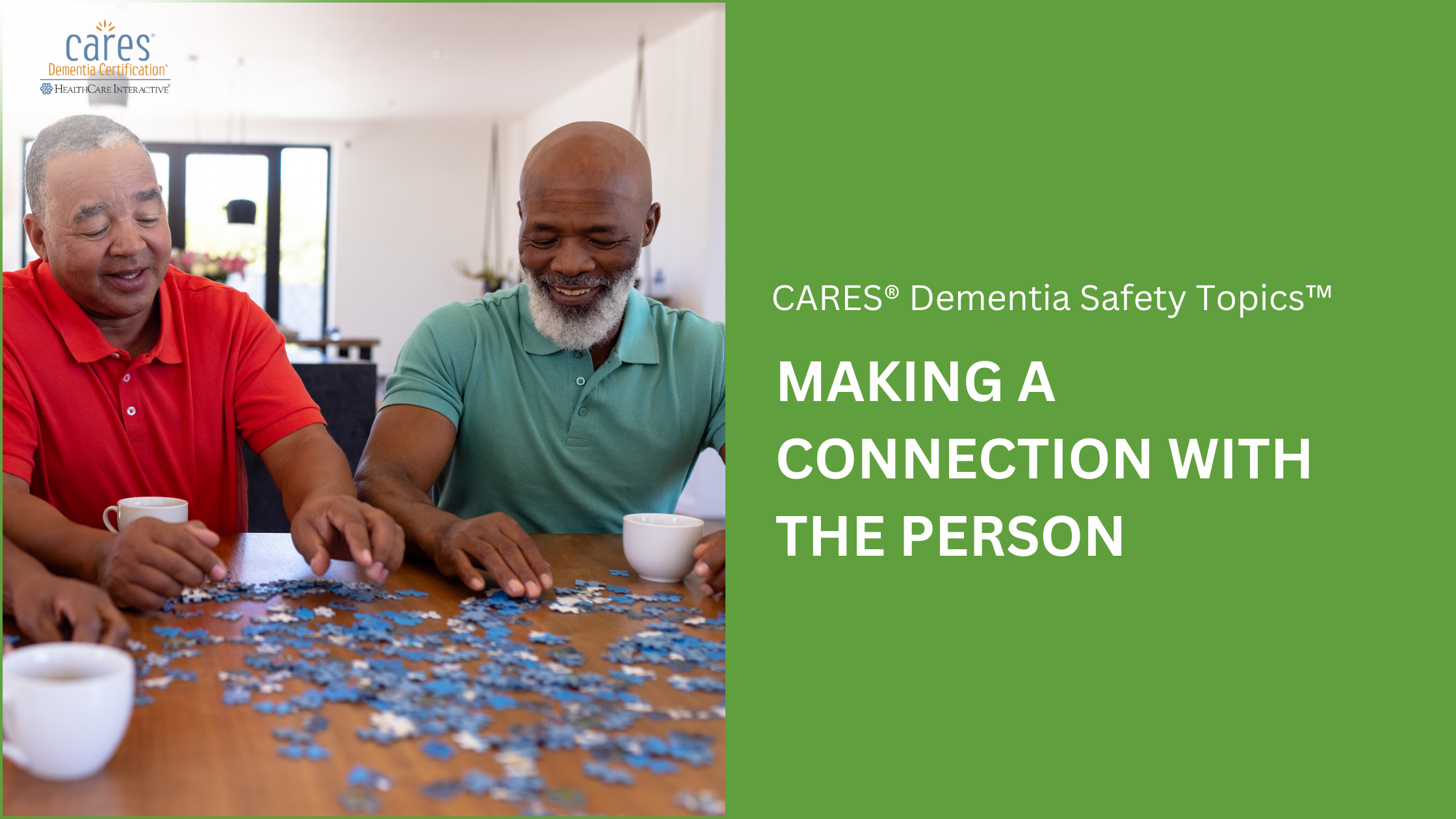 New Way of Caregiving by Connecting with the Person