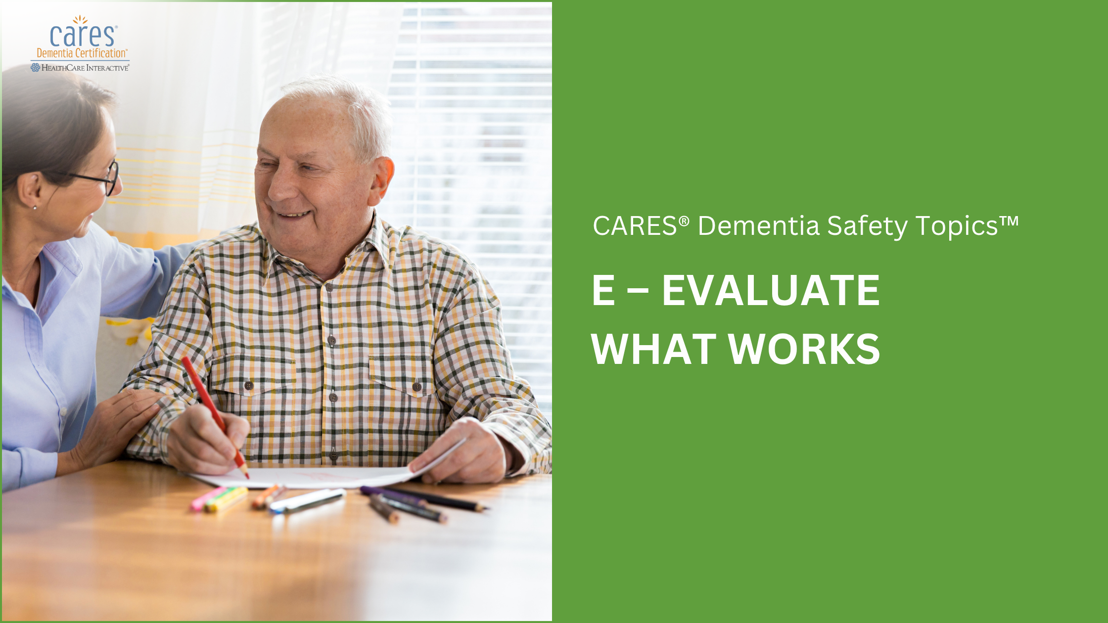 E – Evaluate What Works to Bring Comfort and Connection