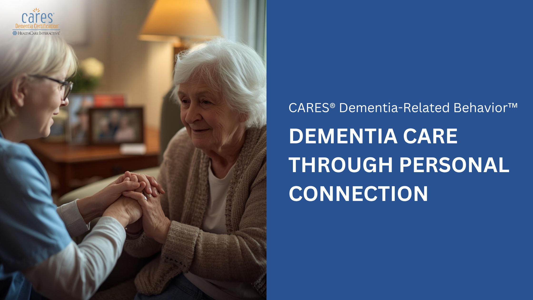 The Benefits of Making Personal Connections in Dementia Care
