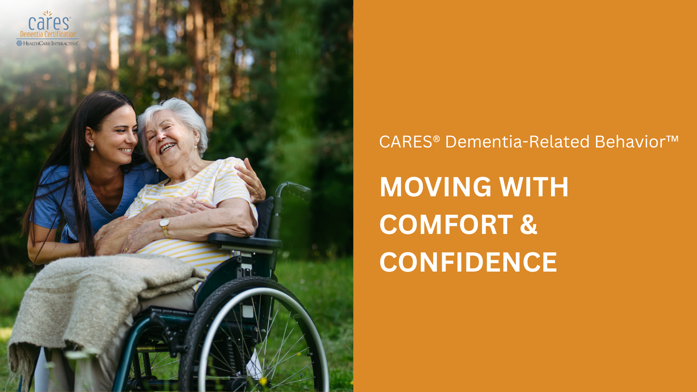Supporting Movement, Comfort, and Independence in Dementia Care
